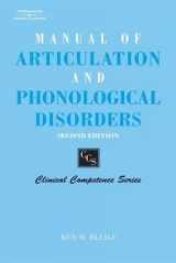 9780769302560-0769302564-Manual of Articulation and Phonological Disorders: Infancy through Adulthood (Clinical Competence Series)