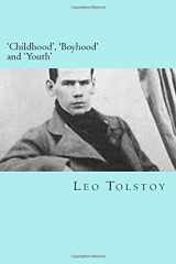 9781541245068-1541245067-'Childhood', 'Boyhood' and 'Youth': An Autobiographical Trilogy