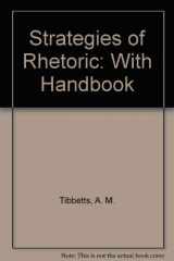 9780673156273-0673156273-Strategies of Rhetoric: With Handbook