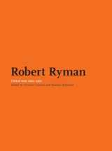9781905464098-1905464096-Robert Ryman: Critical Texts