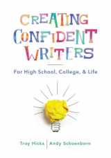 9780393714166-0393714160-Creating Confident Writers: For High School, College, and Life