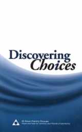 9780981501734-0981501737-Discovering Choices: Our Recovery in Relationships