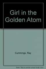 9780883551363-0883551365-Girl in the Golden Atom