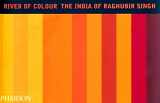 9780714839967-0714839965-River Of Colour: The India of Raghubir Singh