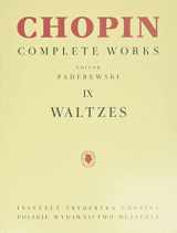 9781540097248-1540097242-Waltzes: Chopin Complete Works Vol. IX (Chopin Complete Works, 9)