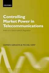 9780199242436-0199242437-Controlling Market Power in Telecommunications: Antitrust vs. Sector-Specific Regulation