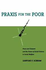 9780814798188-0814798187-Praxis for the Poor: Piven and Cloward and the Future of Social Science in Social Welfare