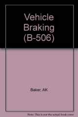 9780727322029-0727322028-Vehicle Braking (B-506)