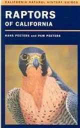 9780520237087-0520237080-Raptors of California (California Natural History Guides)