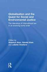 9780415499101-0415499100-Globalisation and the Quest for Social and Environmental Justice: The Relevance of International Law in an Evolving World Order