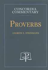 9780758603203-0758603207-Proverbs - Concordia Commentary (English and Hebrew Edition)