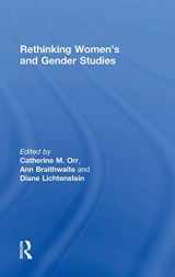 9780415808309-0415808308-Rethinking Women's and Gender Studies