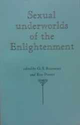9780719024405-0719024404-Sexual Underworlds of the Enlightenment