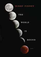 9780810152335-0810152339-The World Is Round: Poems