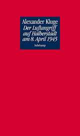 9783518420355-3518420356-Der Luftangriff auf Halberstadt am 8. April 1945