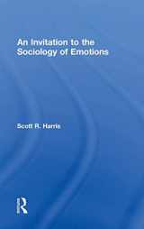 9781138854994-1138854999-An Invitation to the Sociology of Emotions