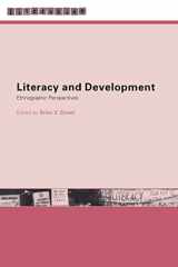 9780415234511-0415234514-Literacy and Development: Ethnographic Perspectives (Literacies)
