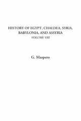 9781428005884-1428005889-History of Egypt, Chaldea, Syria, Babylonia, and Assyria, Volume VIII