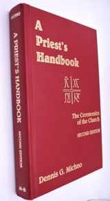 9780819213907-081921390X-A Priest's Handbook: The Ceremonies of the Church
