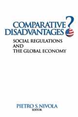 9780815760856-081576085X-Comparative Disadvantages?: Social Regulations and the Global Economy