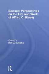 9780415852746-0415852749-Bisexual Perspectives on the Life and Work of Alfred C. Kinsey