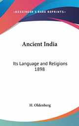 9780548055090-0548055092-Ancient India: Its Language and Religions 1898