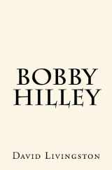 9781539485414-1539485412-Bobby Hilley
