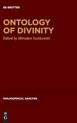 9783111332444-3111332446-Ontology of Divinity (Philosophical Analysis, 89)