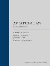 9781594600302-1594600309-Aviation Law: Cases and Materials