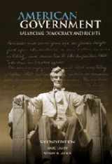 9780521681285-0521681286-American Government: Balancing Democracy and Rights