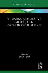 9780815353423-0815353421-Situating Qualitative Methods in Psychological Science (Advances in Theoretical and Philosophical Psychology)