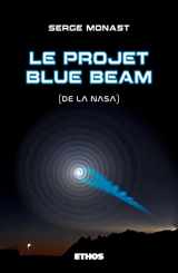 9788412386288-8412386280-Le projet Blue Beam (de la NASA)