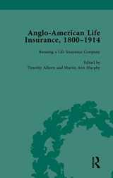 9781138750203-1138750204-Anglo-American Life Insurance, 1800–1914 Volume 2