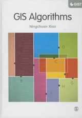 9781446274323-1446274322-GIS Algorithms (SAGE Advances in Geographic Information Science and Technology Series)