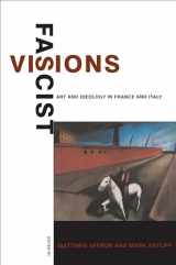 9780691027371-0691027374-Fascist Visions: Art and Ideology in France and Italy