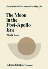 9789027702777-9027702772-The Moon in the Post-Apollo Era (Geophysics and Astrophysics Monographs)