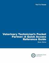 9781428357822-1428357823-Veterinary Technician's Pocket Partner: A Quick Access Reference Guide (Veterinary Technology)