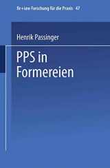 9783540554233-3540554238-PPS in Formereien (fir+iaw Forschung für die Praxis, 47) (German Edition)
