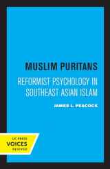 9780520314511-0520314514-Muslim Puritans: Reformist Psychology in Southeast Asian Islam