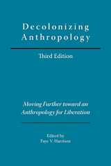 9780913167830-0913167835-Decolonizing Anthropology: Moving Further Toward an Anthropology for Liberation