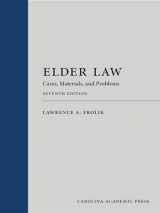 9781531028619-1531028616-Elder Law: Cases, Materials, and Problems
