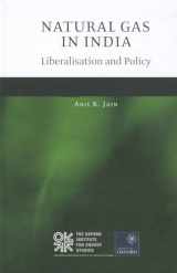 9780199697380-0199697388-Natural Gas in India: Liberalisation and Policy