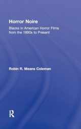 9780415880190-041588019X-Horror Noire: Blacks in American Horror Films from the 1890s to Present