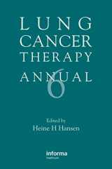 9780415465458-0415465451-Lung Cancer Therapy Annual 6