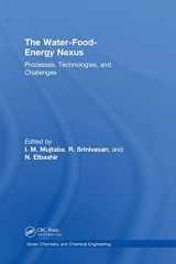 9781498760836-149876083X-The Water-Food-Energy Nexus: Processes, Technologies, and Challenges (Green Chemistry and Chemical Engineering)