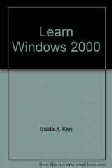 9780130317223-0130317225-Learn Windows 2000 Professional