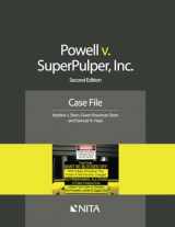 9781601564924-1601564929-Powell v. SuperPulper, Inc.: Second Edition Case File (NITA)