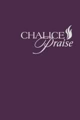9780827280410-0827280416-Chalice Praise: Contemporary Songbook