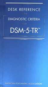 9780890425794-0890425795-Desk Reference to the Diagnostic Criteria from Dsm-5-tr