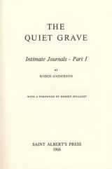 9780900699009-0900699000-Quiet Grave: Intimate Journals